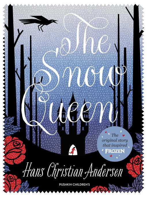 Title details for The Snow Queen by Hans Christian Andersen - Available